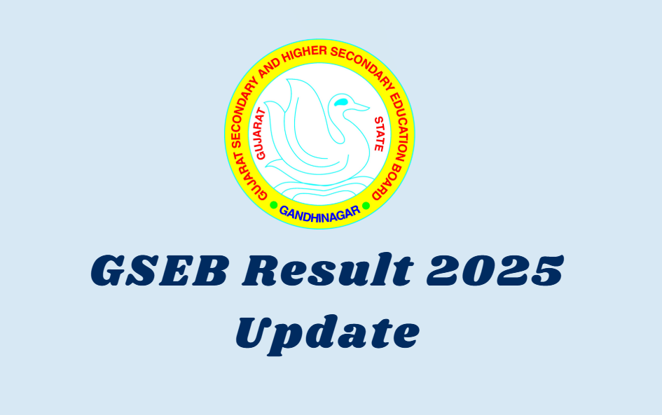 GSEB Result 2025 Update Snapshot